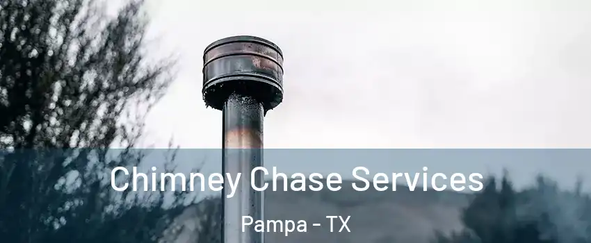  Chimney Chase Services Pampa - TX