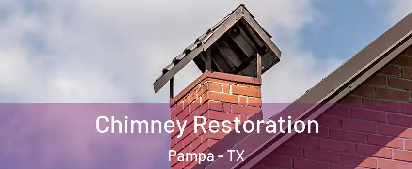  Chimney Restoration Pampa - TX