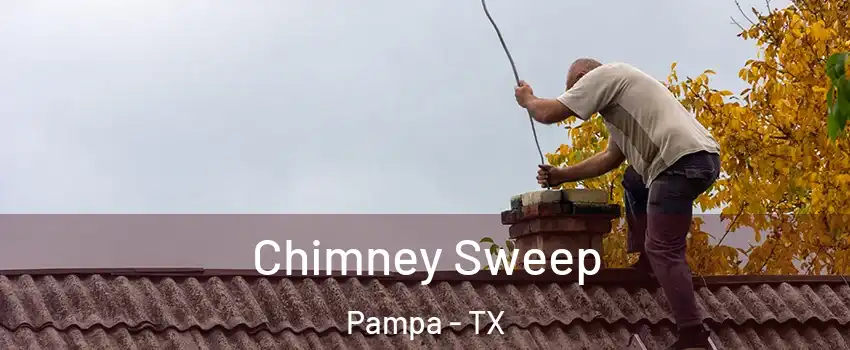  Chimney Sweep Pampa - TX
