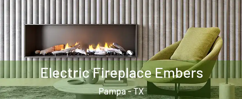  Electric Fireplace Embers Pampa - TX