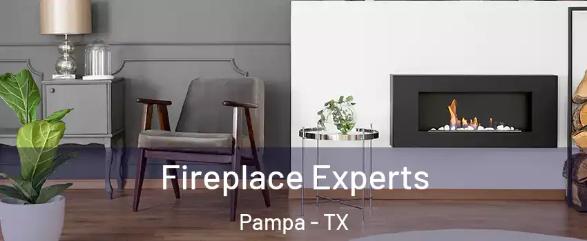  Fireplace Experts Pampa - TX