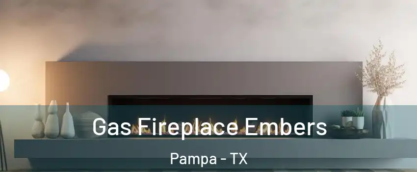 Gas Fireplace Embers Pampa - TX
