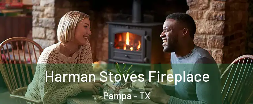  Harman Stoves Fireplace Pampa - TX
