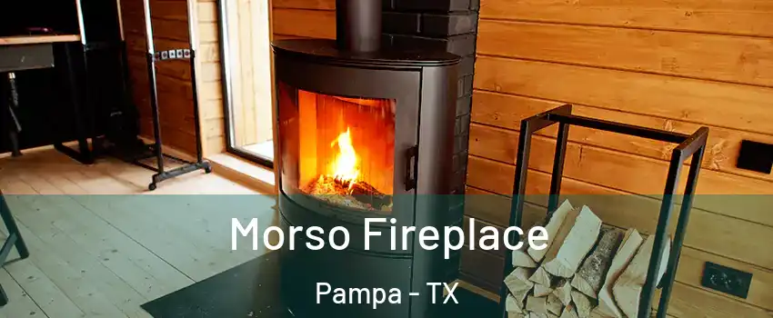  Morso Fireplace Pampa - TX